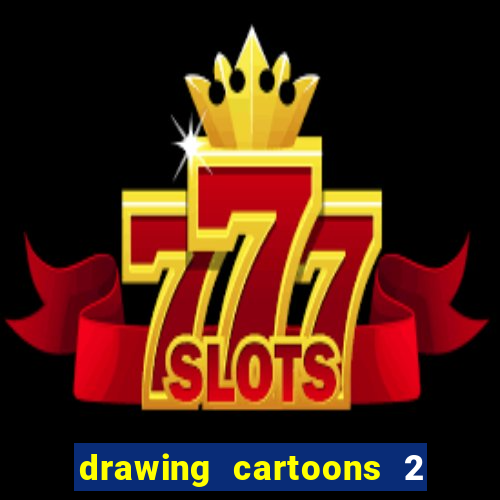 drawing cartoons 2 fnaf vk